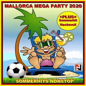 Download track Mallorca Ist So Schön (Mallorca Schlager Hymne) SchmittiAlpenkolsch