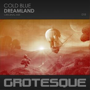 Download track Dreamland (Original Mix) Cold Blue