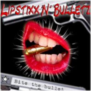 Download track Fastlane Lipstixx 'N' Bulletz