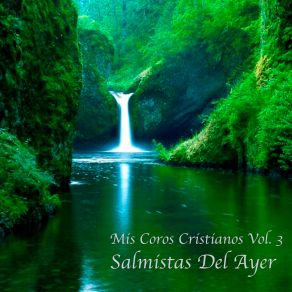 Download track La Mujer Samaritana Salmistas Del Ayer