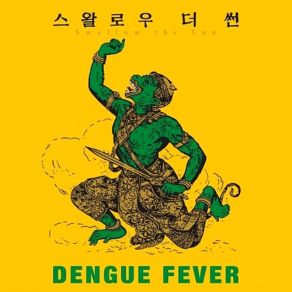 Download track Flowers Dengue Fever