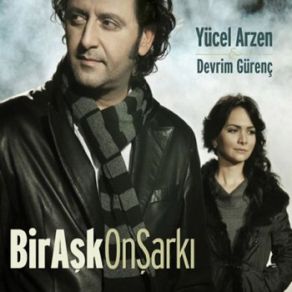 Download track Yalancı Bahar Yücel Arzen, Devrim Gürenç