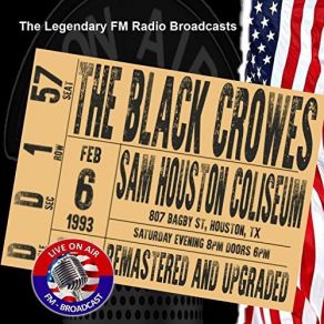 Download track Black Moon Creeping (Live FM Broadcast Remastered) (FM Broadcast Sam Houston Coliseum, Houston TX 6th February 1993 Remastered) The Black Crowes