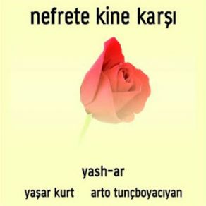 Download track Kaldıralım Yaşar Kurt, Arto Tuncboyaciyan