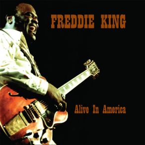 Download track Freddie's Blues Freddie King