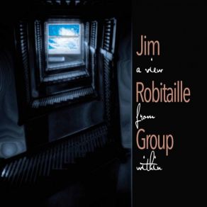 Download track What Is This Thing Called Love (From -Wake Up And Dream-) Jim Robitaille GroupThe Dream