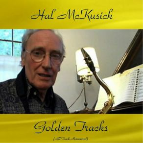 Download track You're My Thrill (Remastered 2016) Hal McKusick