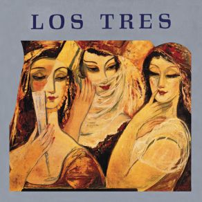 Download track La Primera Vez Los Tres