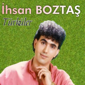 Download track Çiçekten Harman Olmaz İhsan Boztaş