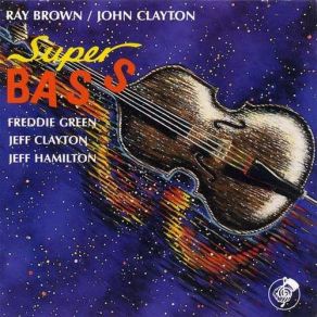 Download track Happy Days Are Here Again Ray Brown, John Clayton