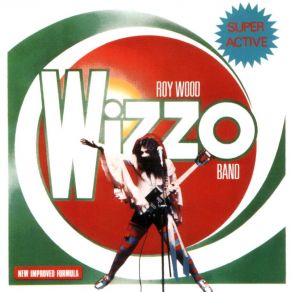 Download track Sneakin' Roy Wood Wizzo Band