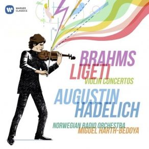 Download track 02. Violin Concerto In D Major, Op. 77 - II. Adagio Kringkastingsorkestret, Augustin Hadelich