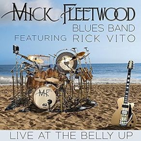 Download track Albatross (Live) The Mick Fleetwood Blues Band, Rick Vito