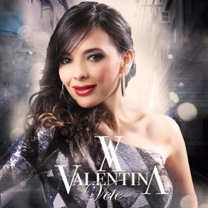 Download track Vete Valentina