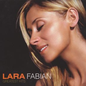 Download track Je Suis Malade Lara Fabian
