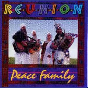 Download track Reunion The Peace Family