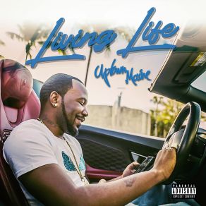 Download track Living Life Uptown Maine