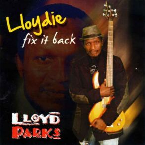 Download track I Like Your Style Lloyd Parks