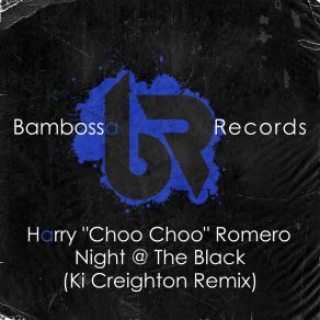 Download track Night @ The Black (Ki Creighton Remix) Harry RomeroKI Creighton