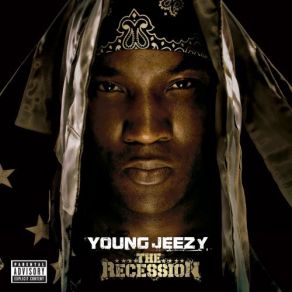 Download track Don't Do It Young Jeezy