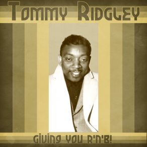 Download track Come Back Baby (Remastered) Tommy Ridgley