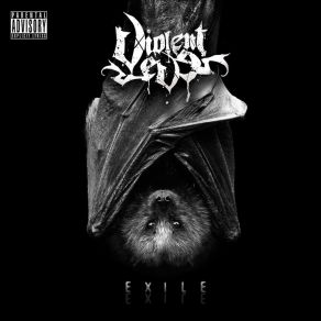 Download track Exile Violent Eve