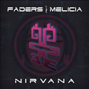 Download track Nirvana Faders, Melicia