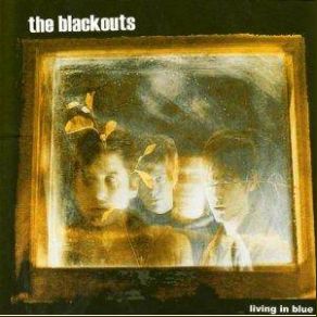 Download track Fire In The Pouring Rain The Blackouts