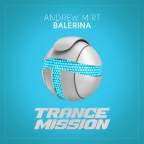 Download track Balerina (Original Mix) Andrew Mirt