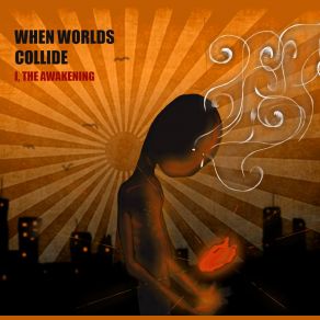 Download track Mask Awakening, When Worlds Collide