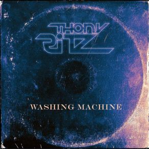 Download track Washing Machine Thony Ritz