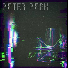 Download track Actions Peter Perk