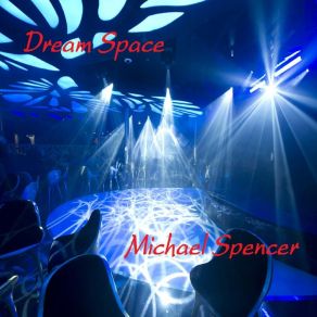 Download track Save Me A Place Michael Spencer