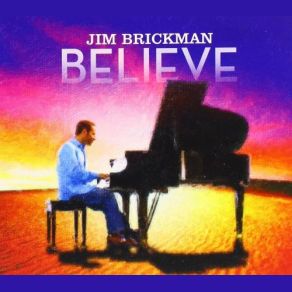 Download track Believe Jim Brickman