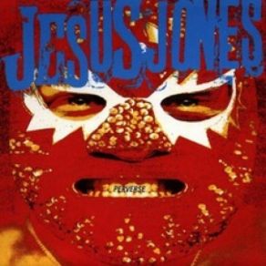 Download track Tongue Tied Jesus Jones