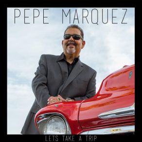 Download track Ain't No Woman Like The One I've Got Pepe Marquez
