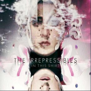 Download track In This Shirt (Röyksopp Remix) Irrepressibles