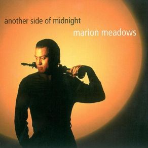 Download track 4 AM Marion Meadows
