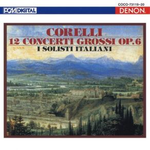 Download track Concerti Grossi Op 6-11 In B-Flat Major - 1 Preludio Andante Largo I Solisti Italiani