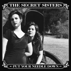 Download track I Cannot Find A Way The Secret Sisters