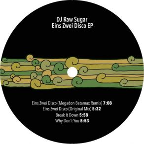 Download track Eins Zwei Disco DJ Raw Sugar