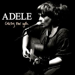Download track Crazy For You Adele