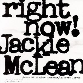 Download track Right Now Jackie McLean