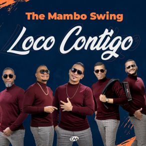 Download track Loco Contigo The Mambo Swing