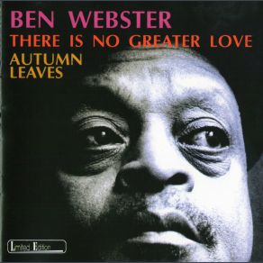 Download track I Got It Bad (And That Ain't Good) Ben WebsterDuke Ellington, That Ain'T Good