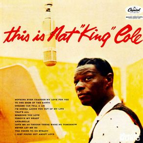 Download track Never Let Me Go Nat King Cole