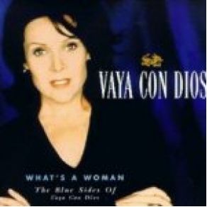 Download track What's A Woman? Vaya Con Dios