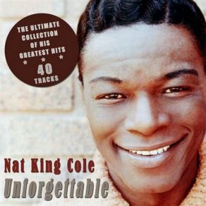 Download track Unforgettable Nat King Cole