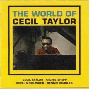 Download track This Nearly Was Mine Cecil Taylor