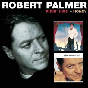 Download track Big Trouble Robert Palmer